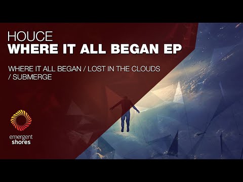 Houce - Lost in the Clouds [Emergent Shores]