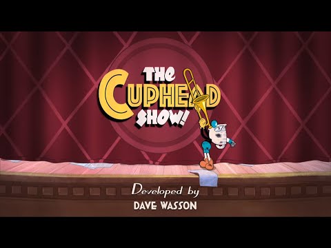 The Cuphead Show |  Opening Intro