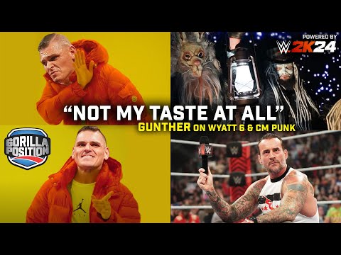 'It's not for me!' Gunther on Wyatt 6! Plus ECW, CM Punk backstage & Damian Priest's title reign!