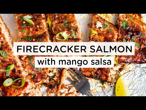 FIRECRACKER SALMON RECIPE ‣‣ with mango salsa