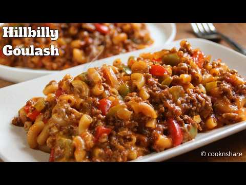 Down Home Hillbilly Goulash (Goulag) - One Pan | 30 Minutes