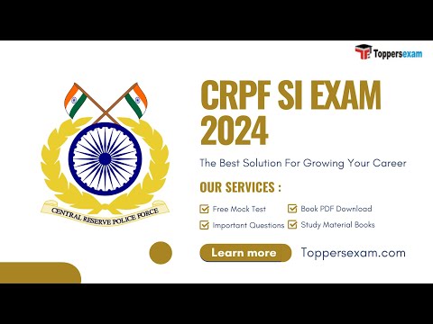 CRPF SI Online Test Series, Syllabus 2024, Questions Paper, PDF Book, Practice Set, Study Material