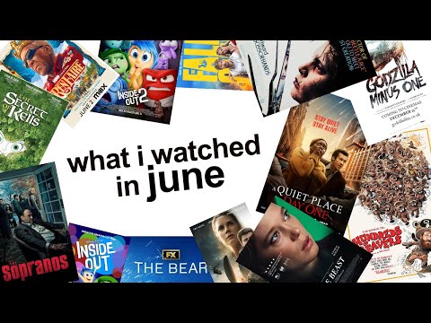 what i watched in june