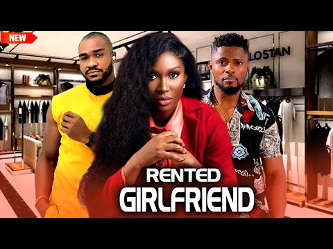 Rented Girlfriend (NEW ELEASED)- KENNETH NWADIKE / SONIA UCHE / MAURICE SAM 2024 Nig Movie