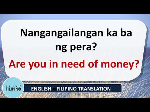 BASIC FILIPINO QUESTIONS #4 (English - Tagalog Translation)