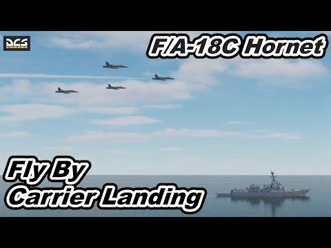 DCS World U.S.NAVY F/A-18C Hornet FlyBy Air Craft Carrier Landing CVN-73 USS George Washington !