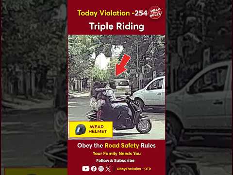 TODAY VIOLATION -254 Triple Riding #otr #obeytherules #chennaitrafficpolice