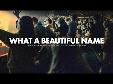 What A Beautiful Name - Jesus Culture feat. Marie Elizabeth