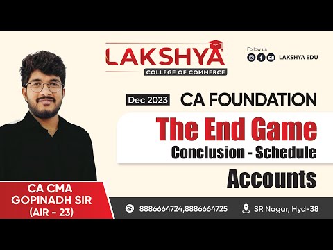 CA FOUNDATION - ACCOUNTS || PREPARATION STRATEGY || END GAME || BY CA CMA GOPINADH SIR (AIR 23)