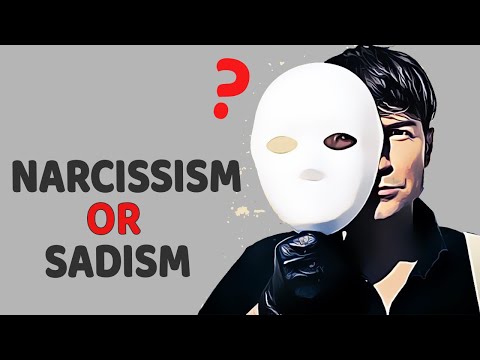 4 Differences Between Narcissism And sadism