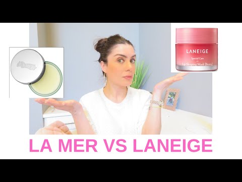 LA MER VS LANEIGE LIP BALM