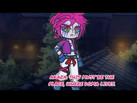 Doma's secret| Doukaza AU Part 3| Gacha| Demon Slayer| Original idea