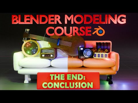 Blender Modeling Course (Beginner to Pro) : The End: Conclusion #blender #b3d #3d