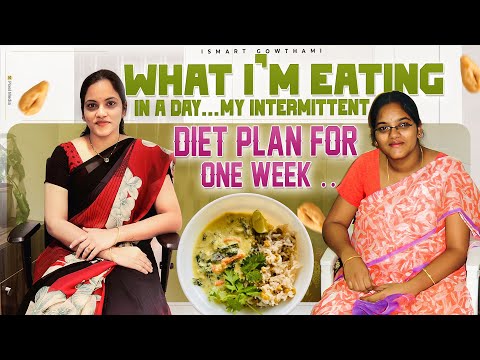 How I Lost 20kg In 6 Months What I’m Eating In A Day 🥙 Intermittent Fasting One week Plan ll iSmart