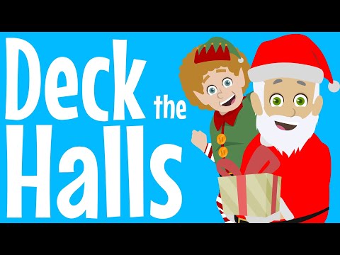 Deck the Halls  - Classic Christmas Song for Kids