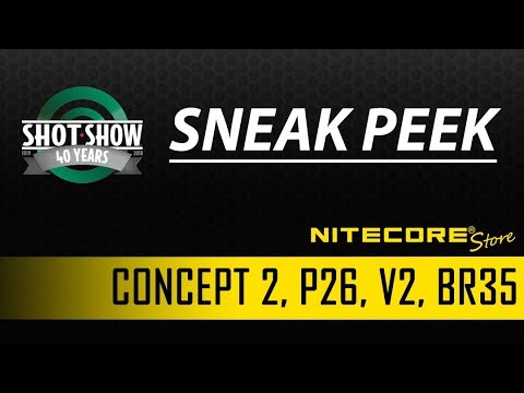 NITECORE Shot Show 2018 Recap: Concept 2, P26, V2 & BR35