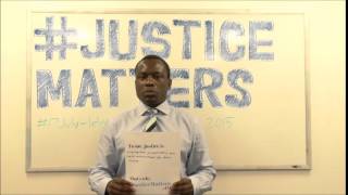 #JusticeMatters - International Justice Day 2015