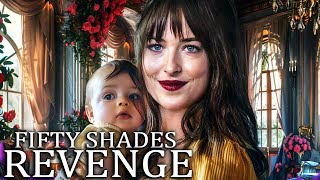 FIFTY SHADES 4: Revenge Teaser (2025) With Dakota Johnson & Jamie Dornan