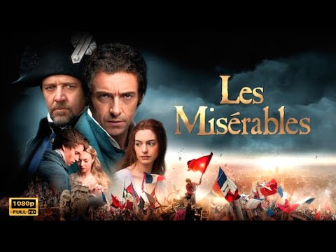 Les Misérables Movie | Hugh Jackman, Anne Hathaway | Les Misérables Full Movie Review & Fact