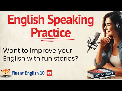 English Speaking Practice with a Short Story | English Stories to Speak English Fluently