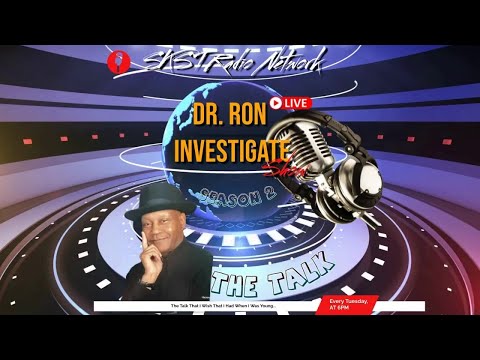 SKST Radio Network -Dr. Ron Investigate Show S2-E15 Guest Crocket Oaks III.