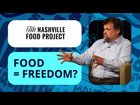 The Relationship Between Freedom and Food | A Slice of the Community | NPT