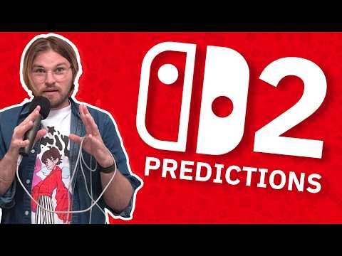 The Final Nintendo Switch 2 Predictions