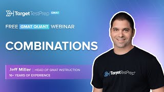 GMAT Quant Combinations Questions Webinar with ‪@TargetTestPrep