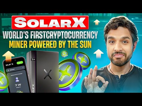 Solarx - world's first cryptocurrency miner powered by the sun