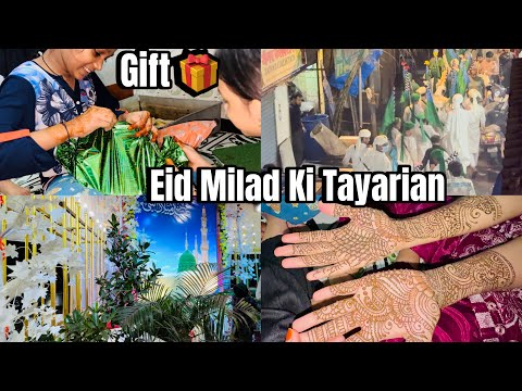 Eid E-Milad Un Nabi 🕌Ki Tayyarian 🤲🏻| Behan K Ghar Se Aya Gift 🎁 | Bacho Ne Lagaye Mahendi 🙌