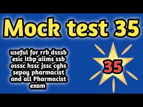 mock test35forgovernmentpharmacistexam preparation#rrbpharmacistexam#hssc#jssc#esic#cghs#itbp#osssc