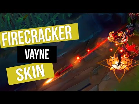 Vayne: Firecracker | Skin Spotlight • League Of Legends