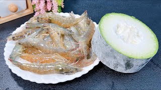 Winter melon and prawns are a perfect match, fresh, tender, and juicy,