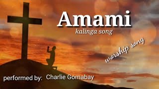 Amami - worship song  "The Lord's Prayer" (Kalinga version) Lyrics video