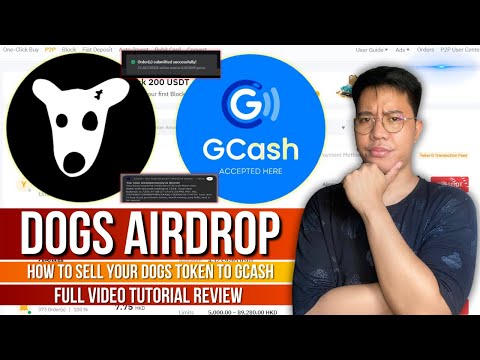 Dogs Airdrop - How to SELL your Dogs Airdrop into Gcash | Full Steps & Tutorial