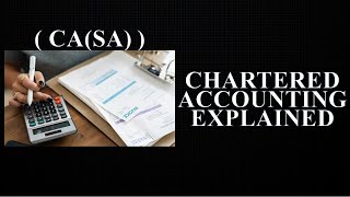 Become a Chartered Accountant CA(SA) | Careers Explained | South Africa