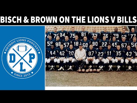 Bisch & Brown Lions vs Bills Preview | Detroit Lions Podcast