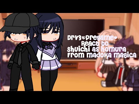 (pregame) Drv3 react to Shuichi as Homura from Madoka Magica