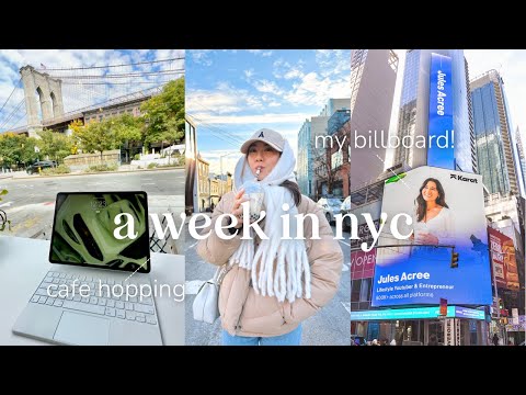 a week in nyc vlog | cafe hopping, wandering alone in Brooklyn, and I'm on a billboard!?