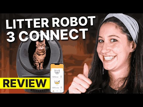 Litter Robot 3 Connect Review: How Is The $500 Self Cleaning Litter Box In 2025?