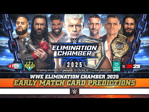 WWE Elimination Chamber 2025 - Early Card