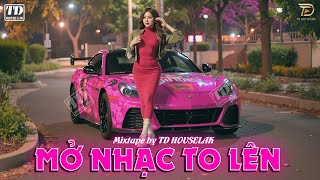 MỞ NHẠC TO LÊN - MIXSET DEEP HOUSE & HOUSE LAK 2024 CỰC SANG - NHẠC TRẺ REMIX VIETDEEP 8X9X XỊN