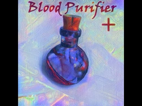 The Blood Purifier +  Sapien Medicine