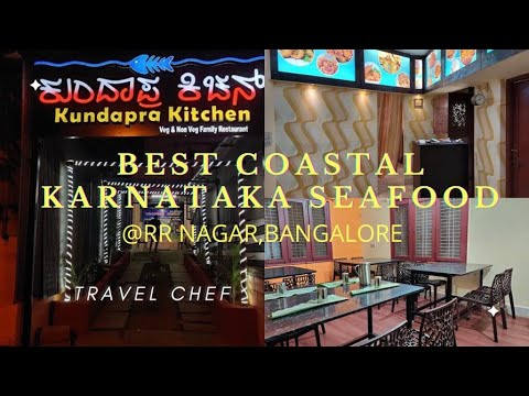 Best Coastal Karnataka Seafood at Kundapra Kitchen, RR Nagar | Bangalore Food Tour | Travel Chef