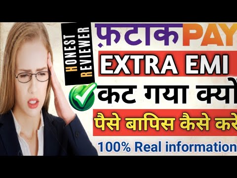 FatakPay Extra EMI DEBIT Fund Return Kaise Hoga // How to Return FatakPay Extra Debit EMI Funds