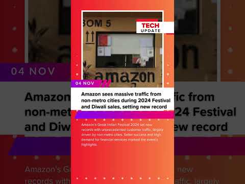 Amazon sees massive traffic from non-metro cities during 2024 Festival and Diwali sales