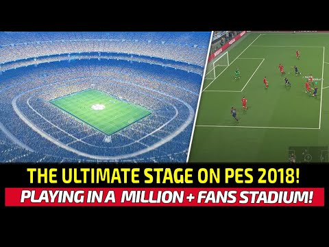 [TTB] THE ULTIMATE STAGE ON PES 2018! - THIS STADIUM WAS INSANE!