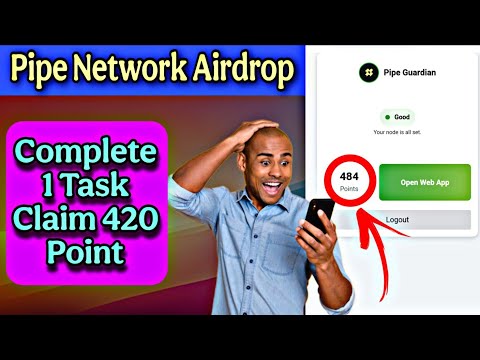 Pipe Network Airdrop Update | Pipe Network Claim 420 Point | Pipe Network Task