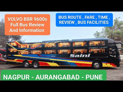 Saini travels Nagpur to Pune Volvo 9600 l Saini Bus review Information lSaini volvo 9600 AC Sleeper