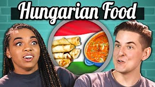 COLLEGE KIDS EAT HUNGARIAN FOOD | College Kids Vs. Food